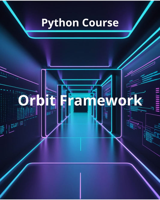 Python Course with Orbit Framework text on a futuristic corridor background